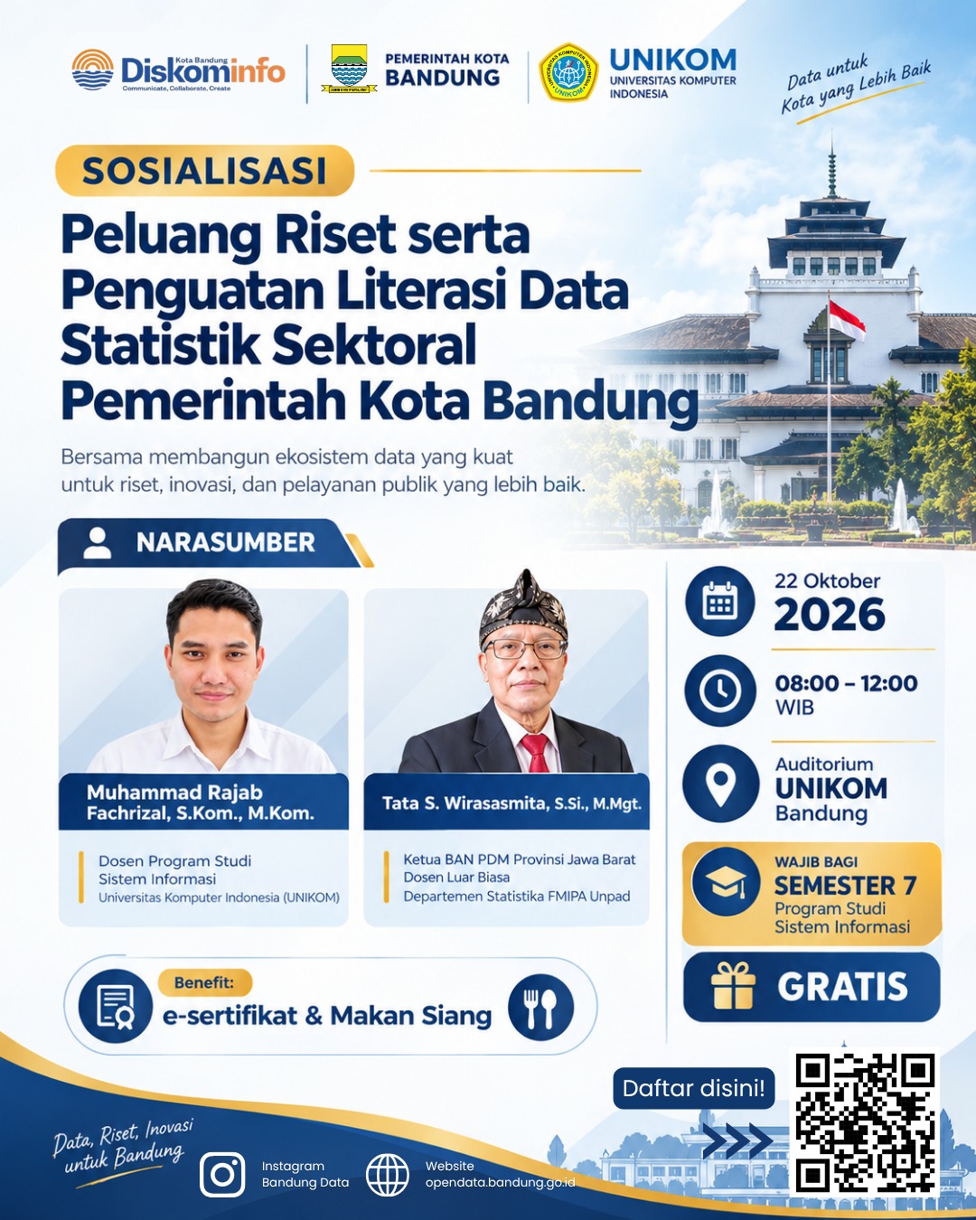 Sosialisasi Peluang Riset dan Penguatan Literasi Data Statistik Sektoral Pemkot Bandung di UNIKOM